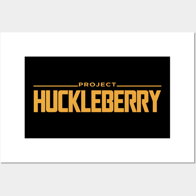 Project Huckleberry Wall Art by HIDENbehindAroc